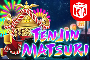 KAGaming | Ten Jin Matsuri Mobile